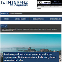 Fusiones y adquisiciones en Amrica Latina captaron un 26% menos de capital en el primer semestre del ao